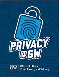 Privacy at GW. Office of Ethics, Compliance, and Privacy