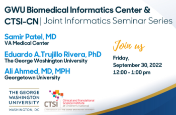 GWU Biomedical Informatics Center & CTSI-CN: Joint Seminar Series